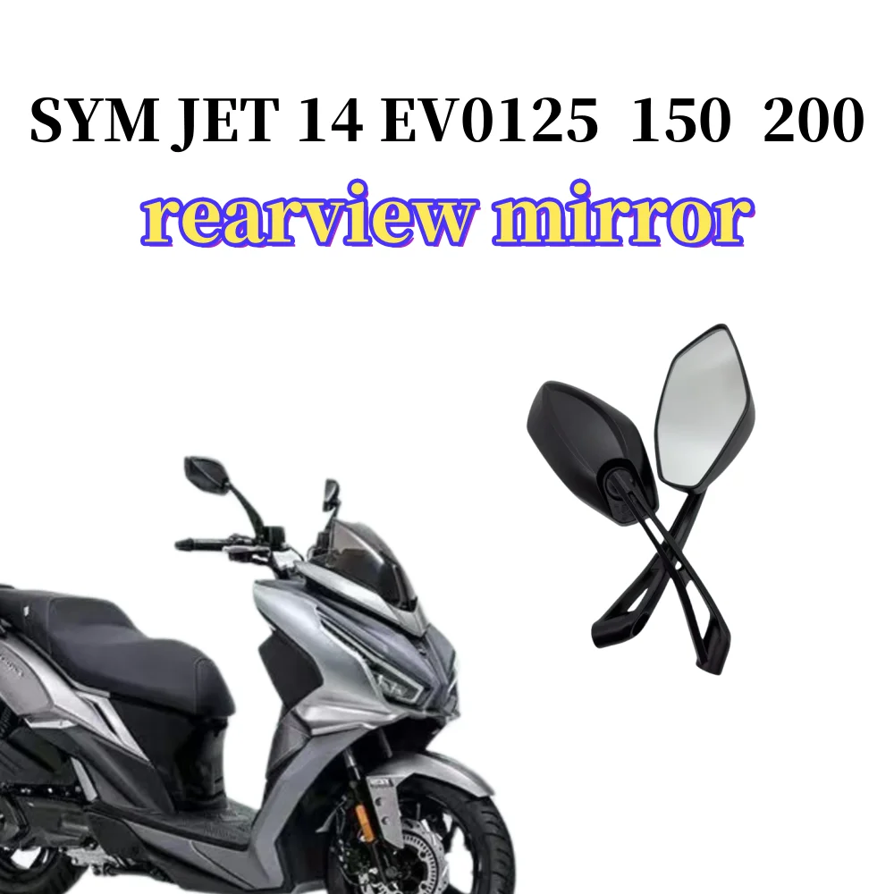 SYM JET 14 EVO-Rétroviseur d'origine modifié, miroir de coulée, rétroviseur de recul, accessoires neufs, 125, 150, 200
SYM JET 14 EVO-Rétroviseur d'origine modifié, miroir de coulée, rétroviseur de recul, accessoires neufs, 125, 150, 200