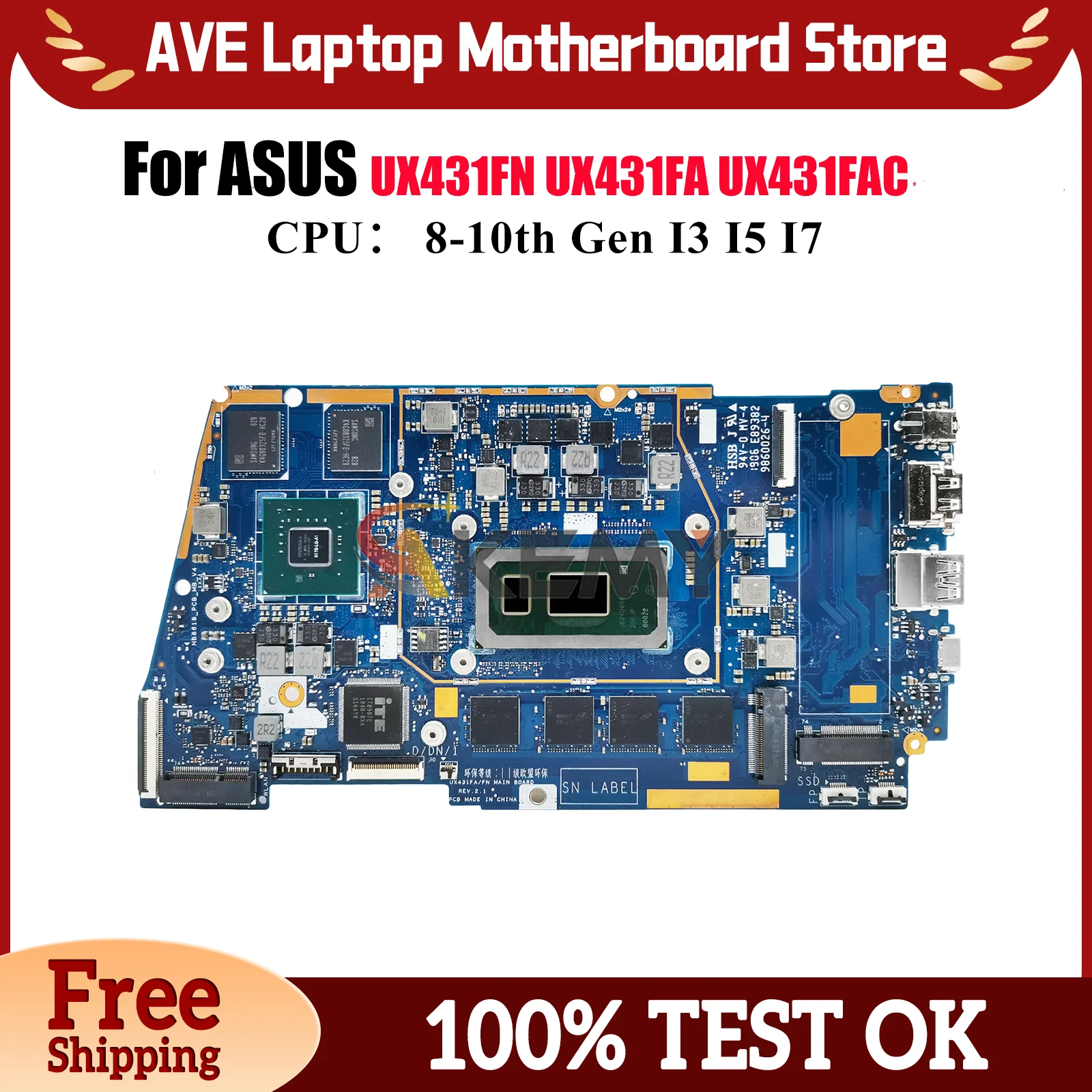 UX431FN Laptop Motherboard For ASUS ZenBook UX431FN X431F S431F S4500F UX431F U4500F Mainboard With I3 I5 I7 CPU 100% tests OK
UX431FN Laptop Motherboard For ASUS ZenBook UX431FN X431F S431F S4500F UX431F U4500F Mainboard With I3 I5 I7 CPU 100% tests OK