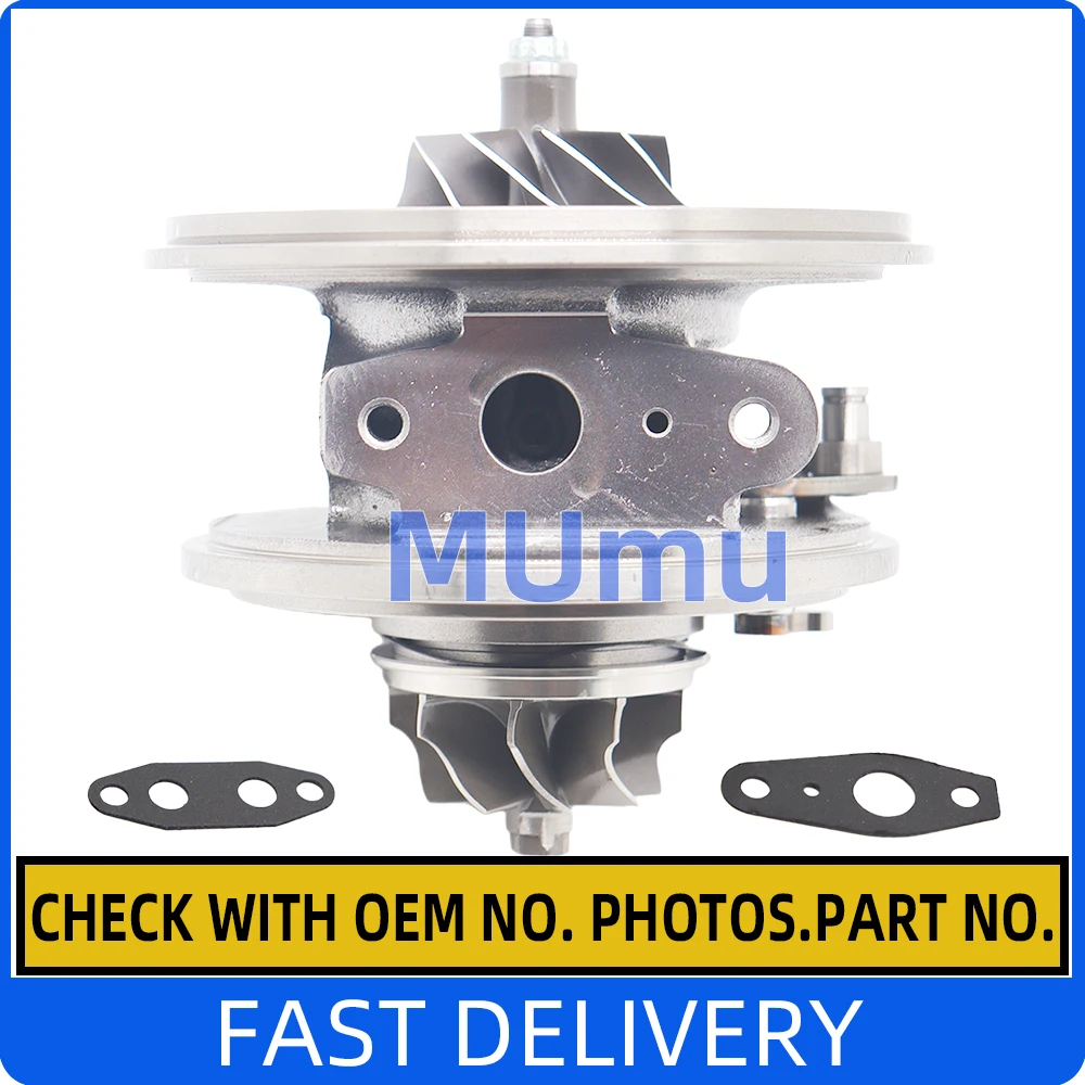 Turbo Cartridge CHRA For Mazda BT50 B2500 3.0 VED2002 VFD20021 VGD20011 VGD20021 1447253 1789132 4943873 6M349G438AB 6M349G438AC
Turbo Cartridge CHRA For Mazda BT50 B2500 3.0 VED2002 VFD20021 VGD20011 VGD20021 1447253 1789132 4943873 6M349G438AB 6M349G438AC