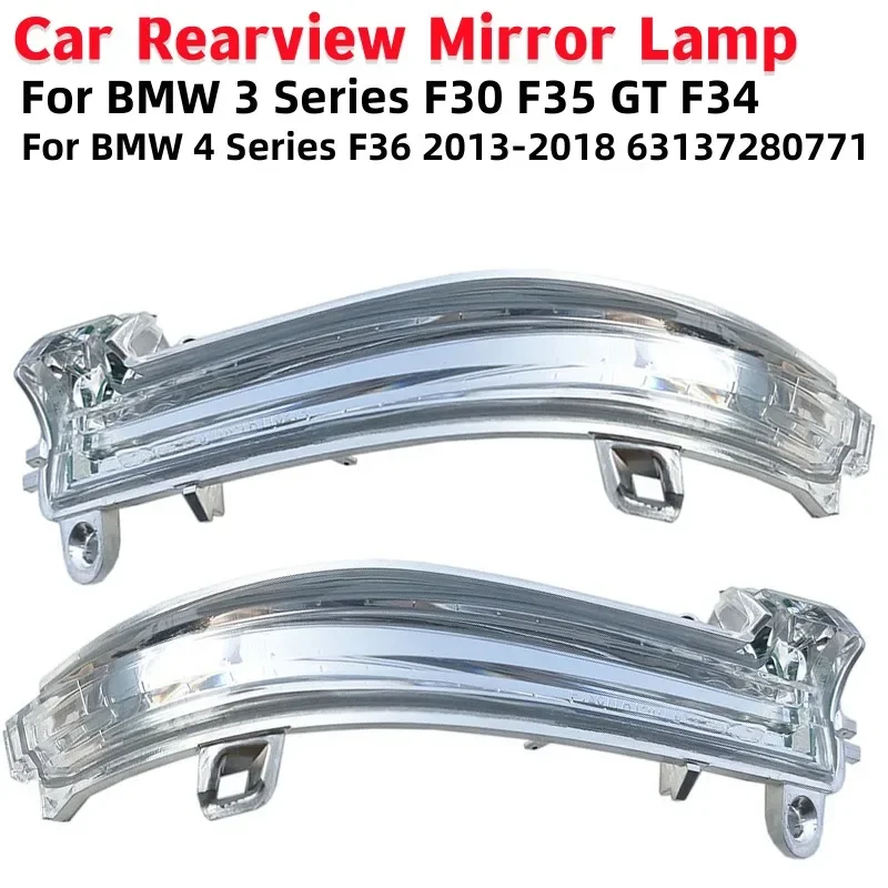 Car Rearview Mirror Turn Signal Light For BMW 3 Series F30 F35 GT F34 4 Series F36 2013-2018 63137280771
Car Rearview Mirror Turn Signal Light For BMW 3 Series F30 F35 GT F34 4 Series F36 2013-2018 63137280771