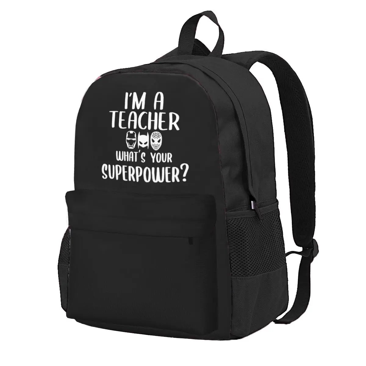 I'm A Teacher What's Your Superpower Student Backpack School Bag Hiking Travel Daypack Boys Girls Fashion Bookbag Shoulder Bags
I'm A Teacher What's Your Superpower Student Backpack School Bag Hiking Travel Daypack Boys Girls Fashion Bookbag Shoulder Bags