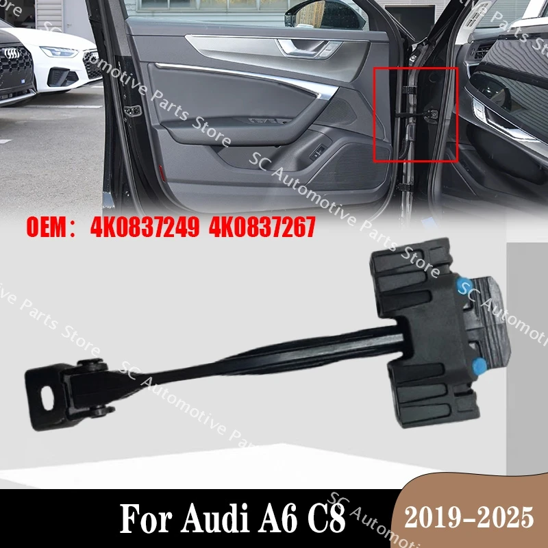 4K0837249 4K0837267 Front Rear Left Right Door Check Stopper Hinge Strap Limiter For Audi A6 C8 2019-2025
4K0837249 4K0837267 Front Rear Left Right Door Check Stopper Hinge Strap Limiter For Audi A6 C8 2019-2025