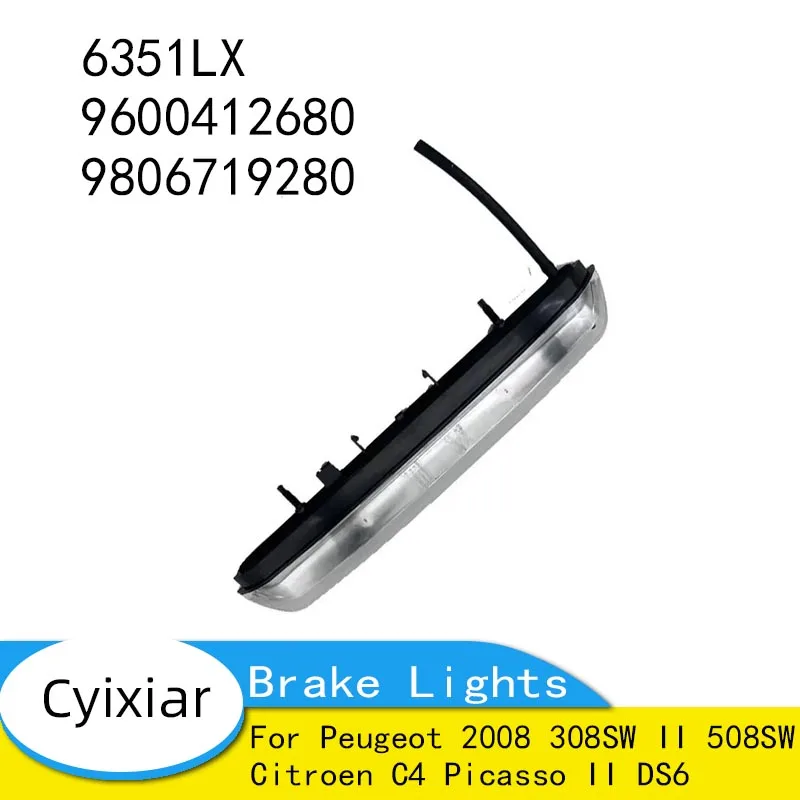 6351LX 9600412680 9806719280 Для Peugeot 2008 308 SW II 508 SW Citroen C4 Picasso II DS6 третий дополнительные стоп-сигналы с высоким креплением
6351LX 9600412680 9806719280 Для Peugeot 2008 308 SW II 508 SW Citroen C4 Picasso II DS6 третий дополнительные стоп-сигналы с высоким креплением