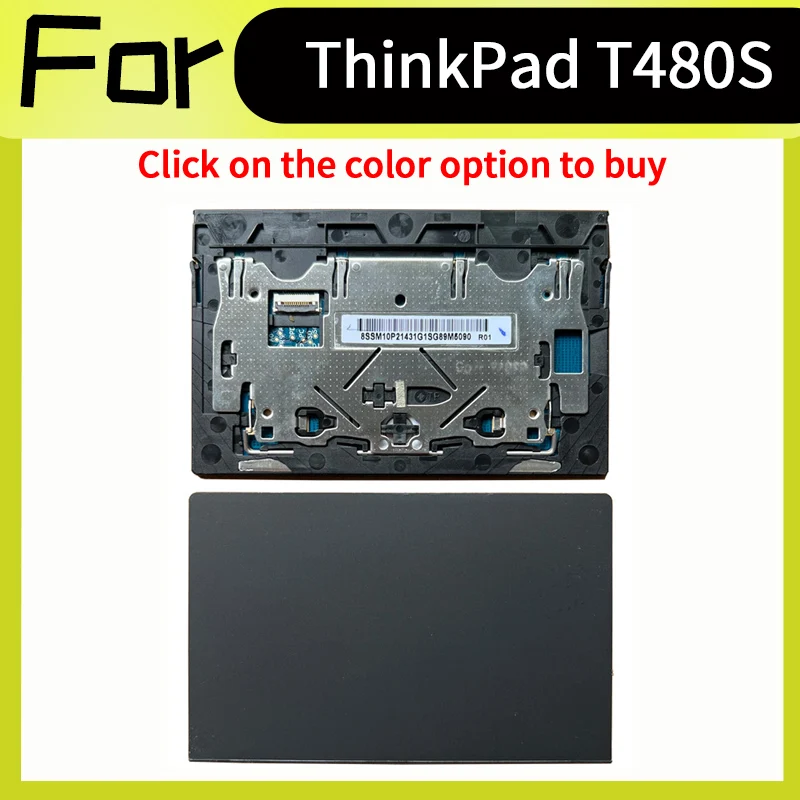 Black New 01LV588 01LV590 01LV589 For ThinkPad T480S Touchpad Clickpad Trackpad
Black New 01LV588 01LV590 01LV589 For ThinkPad T480S Touchpad Clickpad Trackpad