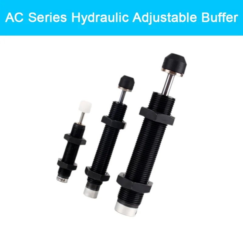 AC Series Oil buffer Pneumatic Hydraulic Shock Absorber Damper AC0806 AC1008 AC1210 AC1410 AC1412 AC1415 AC1416 AC1425 AC2580 
AC Series Oil buffer Pneumatic Hydraulic Shock Absorber Damper AC0806 AC1008 AC1210 AC1410 AC1412 AC1415 AC1416 AC1425 AC2580