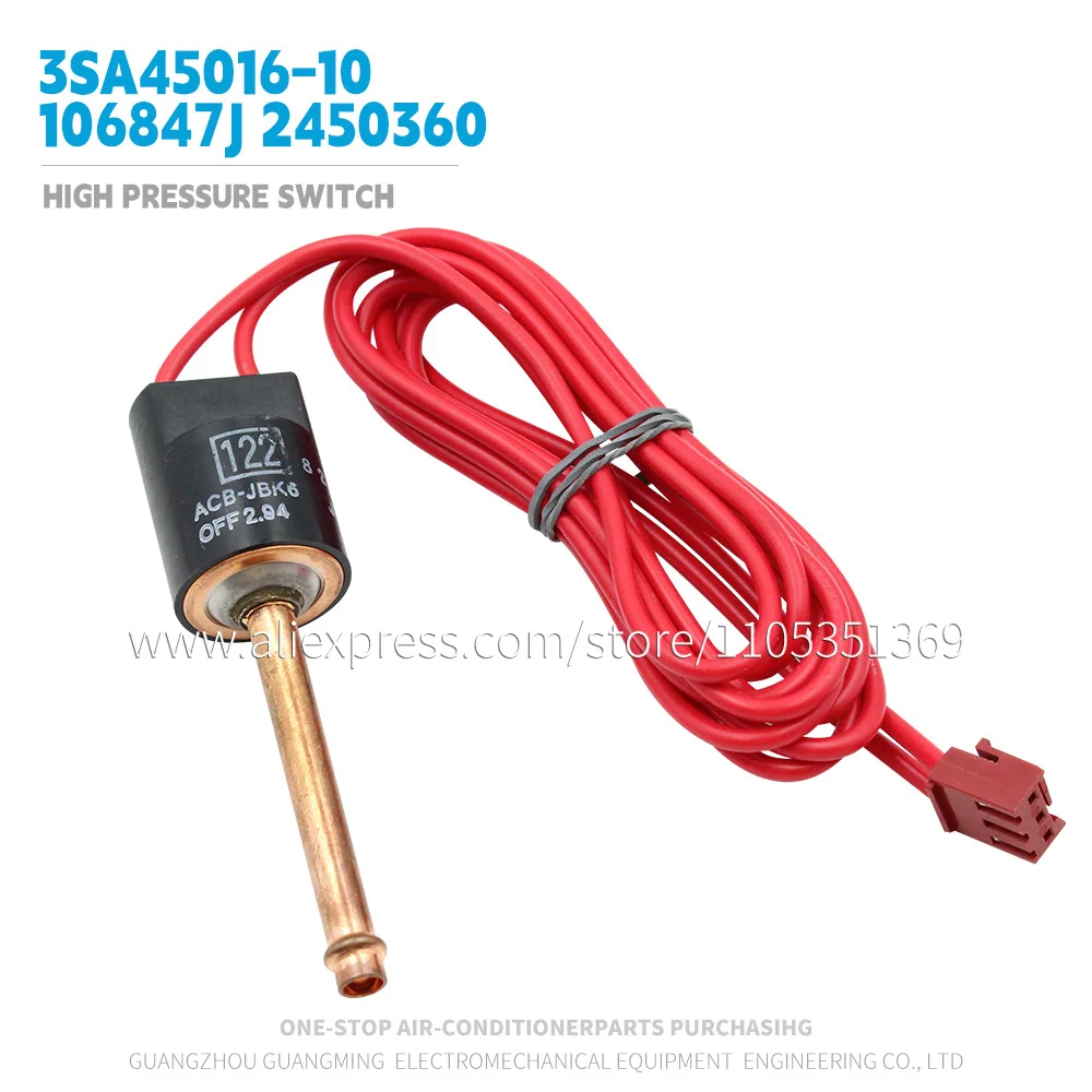 High Pressure Switch 106847J 2450360 3SA45016-10 For Daikin VRV Outdoor Unit RY250KMY1LA air Conditioner Original Accessory
High Pressure Switch 106847J 2450360 3SA45016-10 For Daikin VRV Outdoor Unit RY250KMY1LA air Conditioner Original Accessory