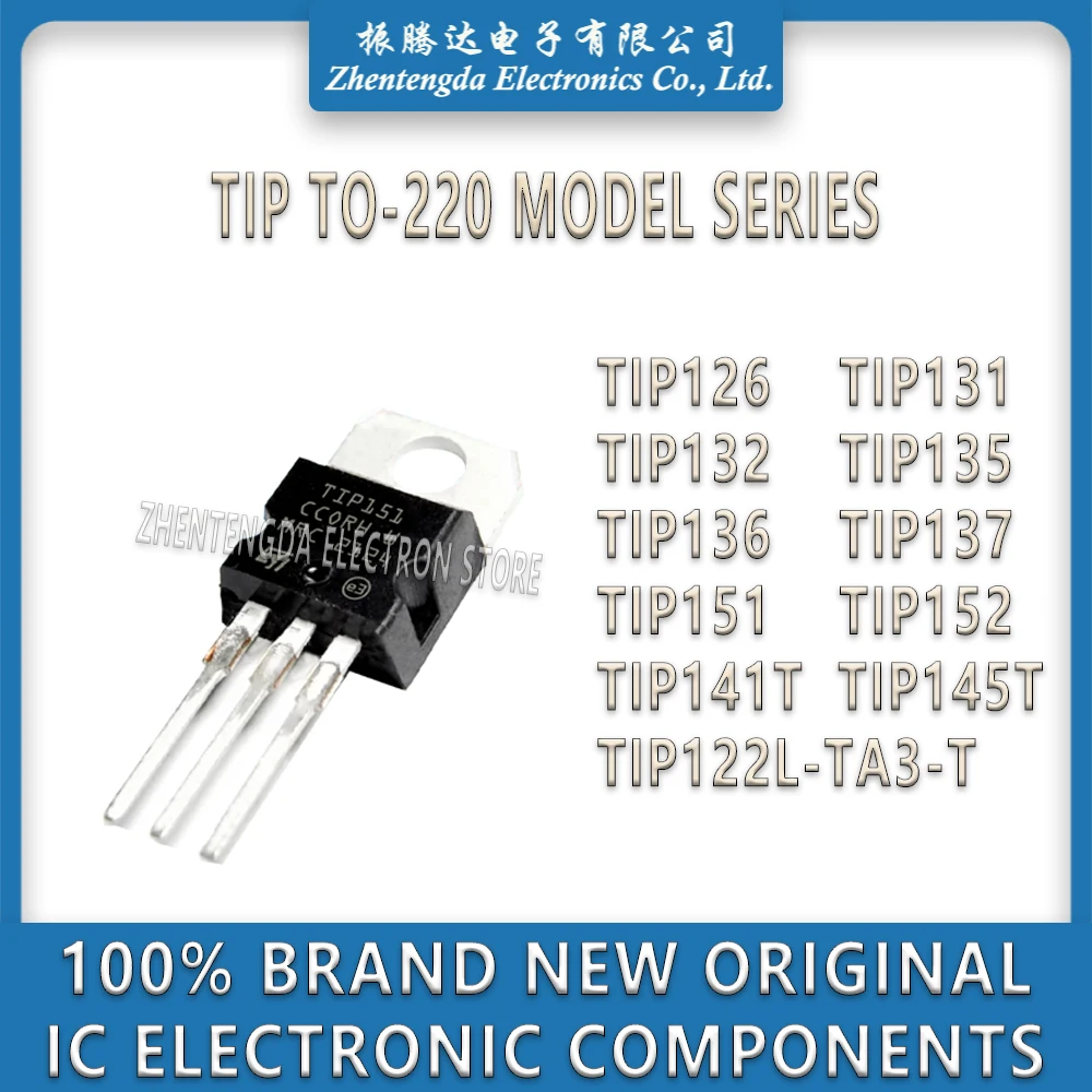 TIP126 TIP131 TIP132 TIP135 TIP136 TIP137 TIP151 TIP152 TIP141T TIP145T TIP122L-TA3-T TIP141 TIP145 TIP122L TIP122 IC Chip
TIP126 TIP131 TIP132 TIP135 TIP136 TIP137 TIP151 TIP152 TIP141T TIP145T TIP122L-TA3-T TIP141 TIP145 TIP122L TIP122 IC Chip