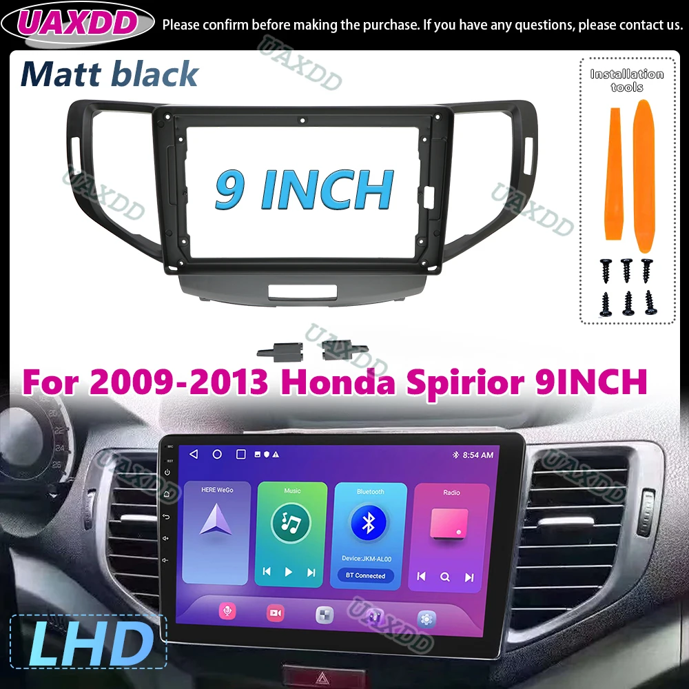 UAXDD Car navigation Android frame Kit panel For 2009-2013 Honda Spirior 9INCH LHD fascia cable video harness adapter multimedia
UAXDD Car navigation Android frame Kit panel For 2009-2013 Honda Spirior 9INCH LHD fascia cable video harness adapter multimedia