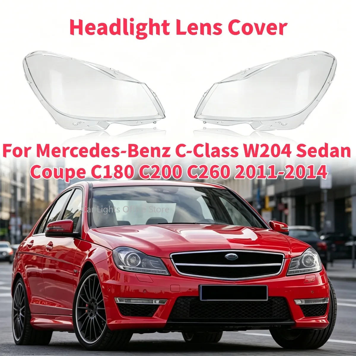 1X Headlight Shell Headlamp Cover Replacement Lamp Shade Lens For Mercedes-Benz C-Class W204 Sedan Coupe C180 C200 C260 2011-14
1X Headlight Shell Headlamp Cover Replacement Lamp Shade Lens For Mercedes-Benz C-Class W204 Sedan Coupe C180 C200 C260 2011-14