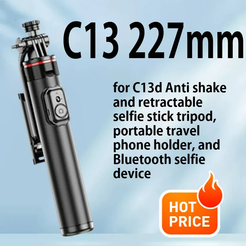 C13 Anti shake and retractable selfie stick tripod, portable travel phone holder, and Bluetooth selfie device
C13 Anti shake and retractable selfie stick tripod, portable travel phone holder, and Bluetooth selfie device