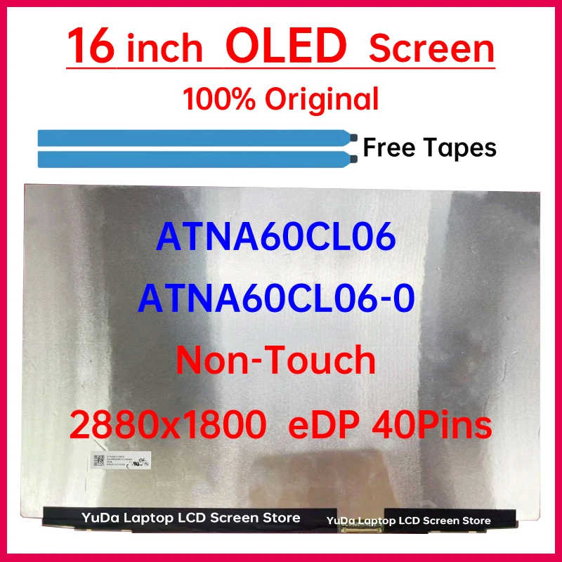 16 "OLED ЖК-экран для ноутбука ATNA60CL06-0 ATNA60CL06 для LG Gram Pro 16Z90SP Замена матричной панели дисплея 2880x1800 без сенсорного экрана
16 "OLED ЖК-экран для ноутбука ATNA60CL06-0 ATNA60CL06 для LG Gram Pro 16Z90SP Замена матричной панели дисплея 2880x1800 без сенсорного экрана