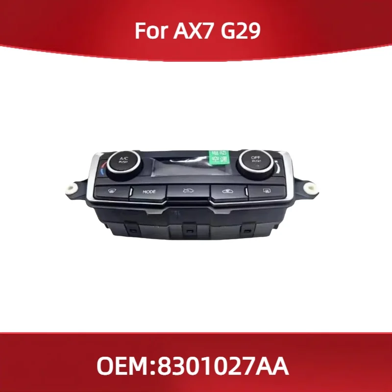 8301027AA For Dongfeng for Fengshen AX7 G29 air conditioning control panel
8301027AA For Dongfeng for Fengshen AX7 G29 air conditioning control panel