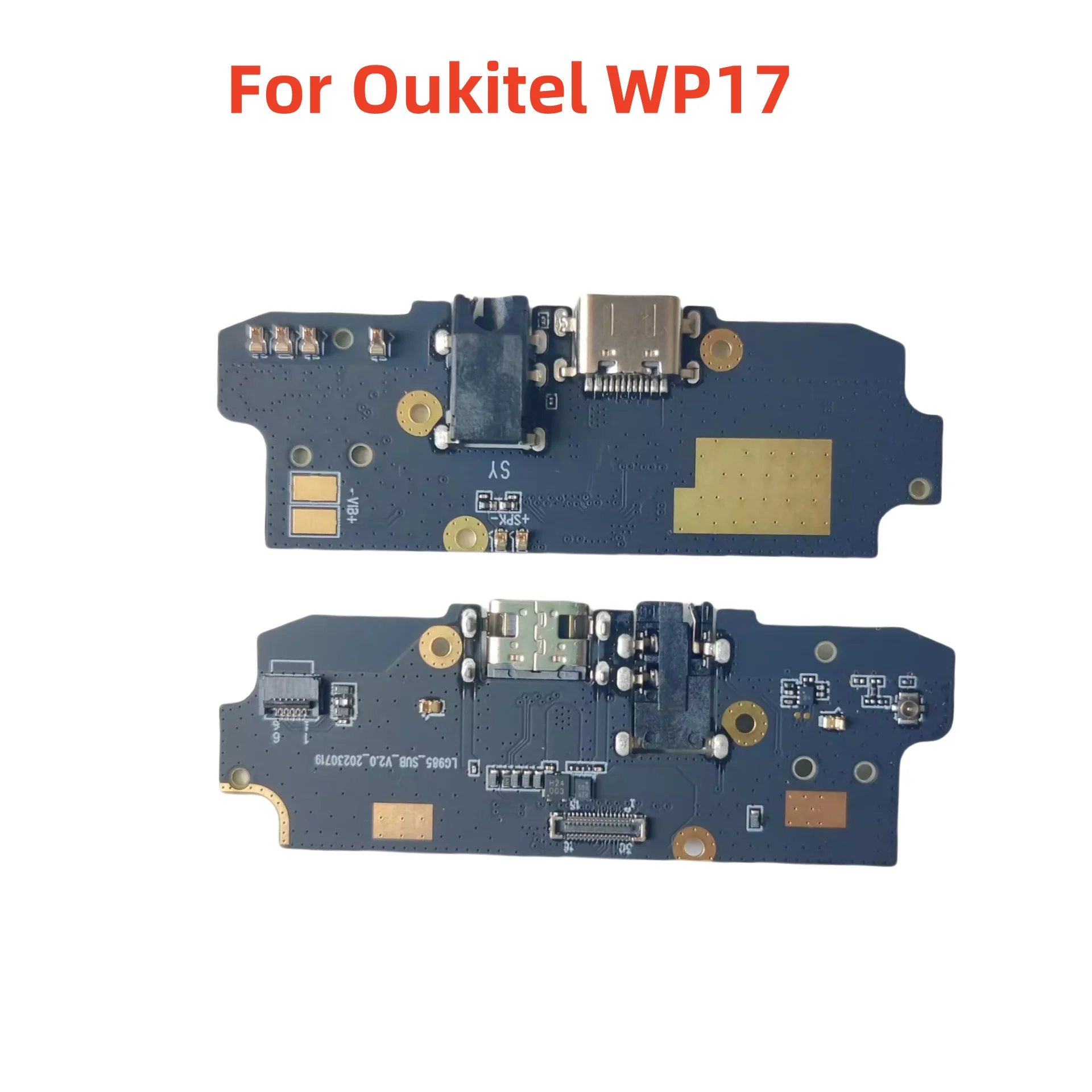 Original New For Oukitel WP17 6.78inch Cell Phone Inside Parts Usb Board Charging Dock Replacement Accessories
Original New For Oukitel WP17 6.78inch Cell Phone Inside Parts Usb Board Charging Dock Replacement Accessories