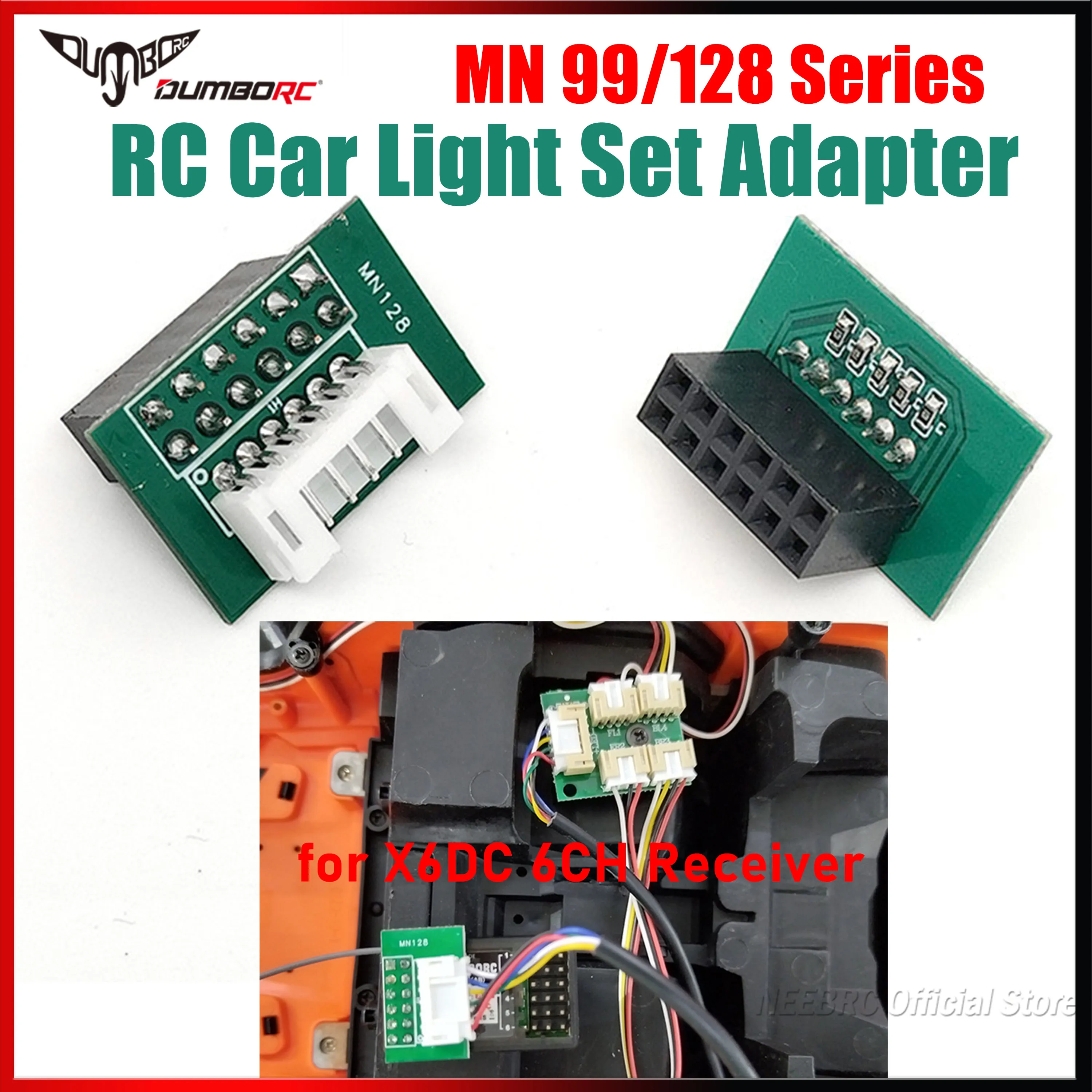 DUMBORC RC Car Light Set Adapter Lamp MN Series MN128 MN78 MN99S MN98 MN86 Plug for X6DC 6CH Receiver Part Universal Accessories
DUMBORC RC Car Light Set Adapter Lamp MN Series MN128 MN78 MN99S MN98 MN86 Plug for X6DC 6CH Receiver Part Universal Accessories
