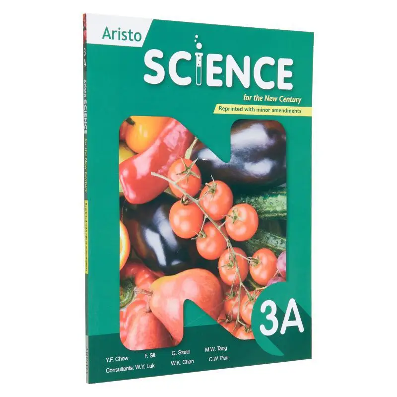 Aristo Science For The New Century 3A 2018 Ed 2023, RMA YF Chow F Sit G Szeto MW Tang Yaji Publishing Co LTD 9789888706808 Книга 
Aristo Science For The New Century 3A 2018 Ed 2023, RMA YF Chow F Sit G Szeto MW Tang Yaji Publishing Co LTD 9789888706808 Книга