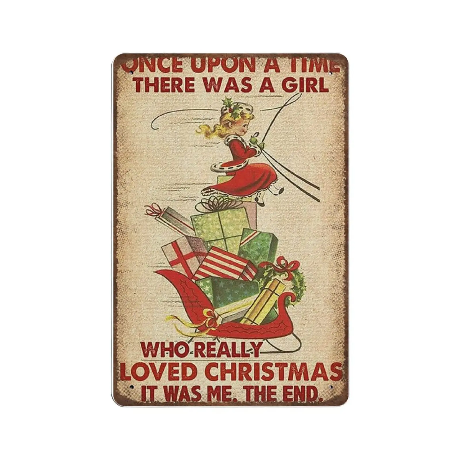 Vintage Metal Tin Sign Plaque,Once upon A Time There Was A Girl Who Really Loved Christmas Tin Sign ,Man cave Pub Club Cafe Home
Vintage Metal Tin Sign Plaque,Once upon A Time There Was A Girl Who Really Loved Christmas Tin Sign ,Man cave Pub Club Cafe Home