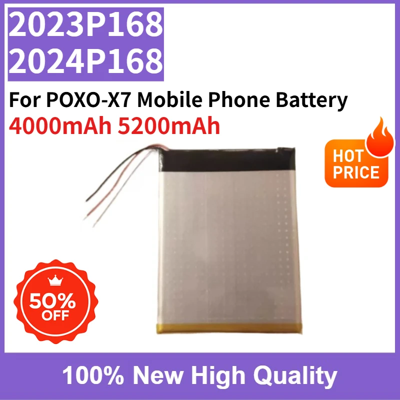 New Replaceable Battery 2023P168 2024P168 for POXO-X7 Mobile Phone Battery Fast Shipping High Quality
New Replaceable Battery 2023P168 2024P168 for POXO-X7 Mobile Phone Battery Fast Shipping High Quality