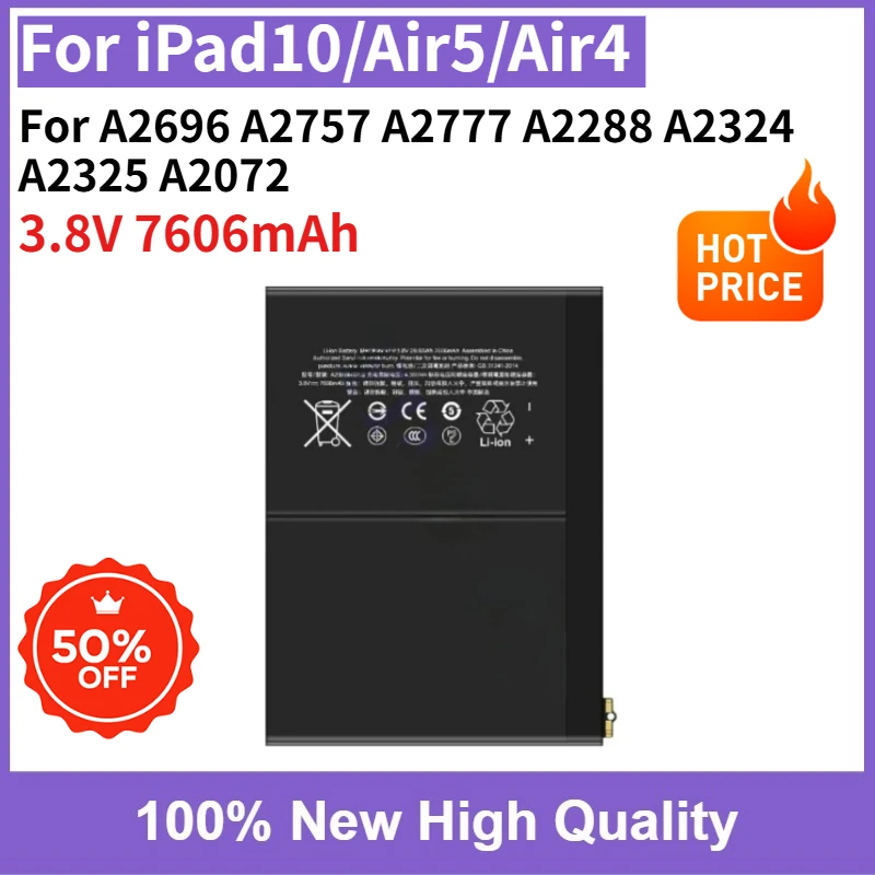 Fast Shipping 3.8V 7606mAh Tablet Battery for iPad10/iPad Air5/iPad Air4 A2696 A2757 A2777 A2288 A2324 A2325 A2072 High Capacity
Fast Shipping 3.8V 7606mAh Tablet Battery for iPad10/iPad Air5/iPad Air4 A2696 A2757 A2777 A2288 A2324 A2325 A2072 High Capacity