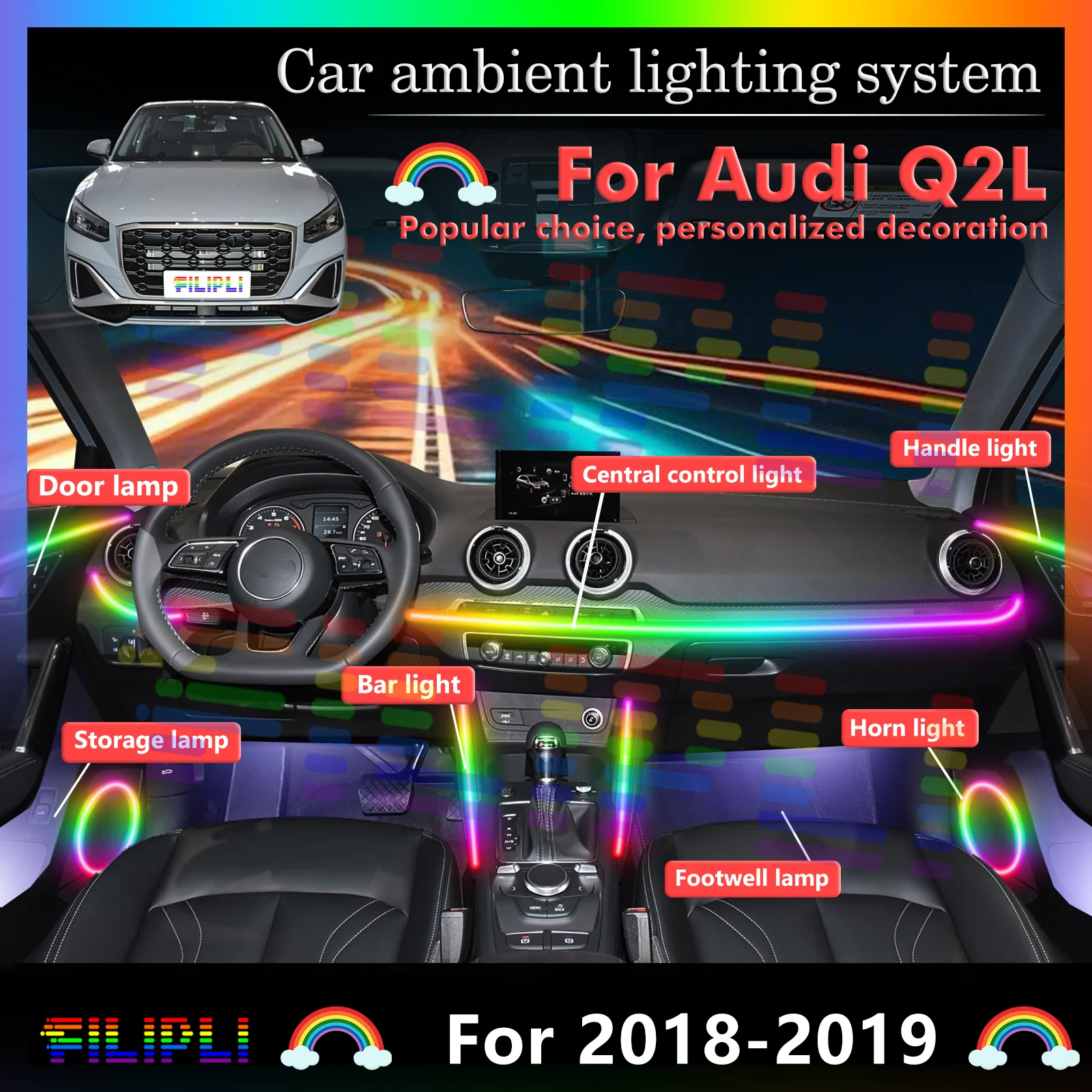 For Audi Q2L Car Interior Mood Ambient Light RGB 64-Color LED Smart Remote Control Atmosphere Lamp Energy Saving Kit
For Audi Q2L Car Interior Mood Ambient Light RGB 64-Color LED Smart Remote Control Atmosphere Lamp Energy Saving Kit