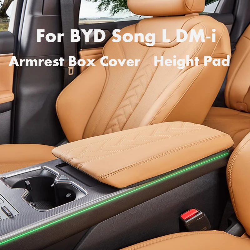 For BYD Song L DM-i 2024-2025 Car Armrest Box Cover Original Car Color Protective Cover Height Pad Interior Accessories
For BYD Song L DM-i 2024-2025 Car Armrest Box Cover Original Car Color Protective Cover Height Pad Interior Accessories