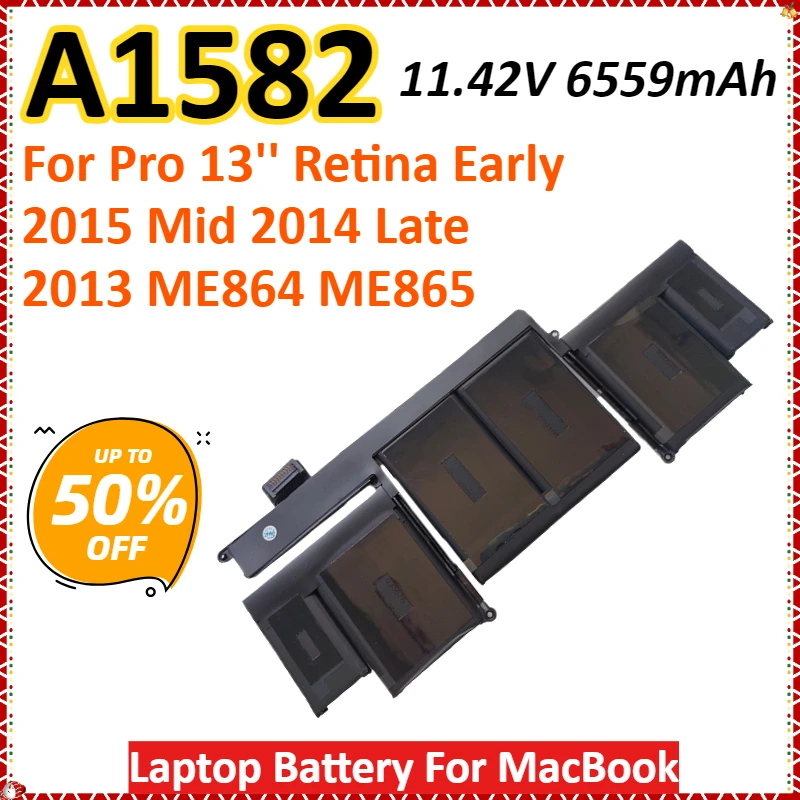 A1582 11.42V 6559mAh Laptop Battery For MacBook Pro 13'' Retina Early 2015 Mid 2014 Late 2013 ME864 ME865 High Quality
A1582 11.42V 6559mAh Laptop Battery For MacBook Pro 13'' Retina Early 2015 Mid 2014 Late 2013 ME864 ME865 High Quality