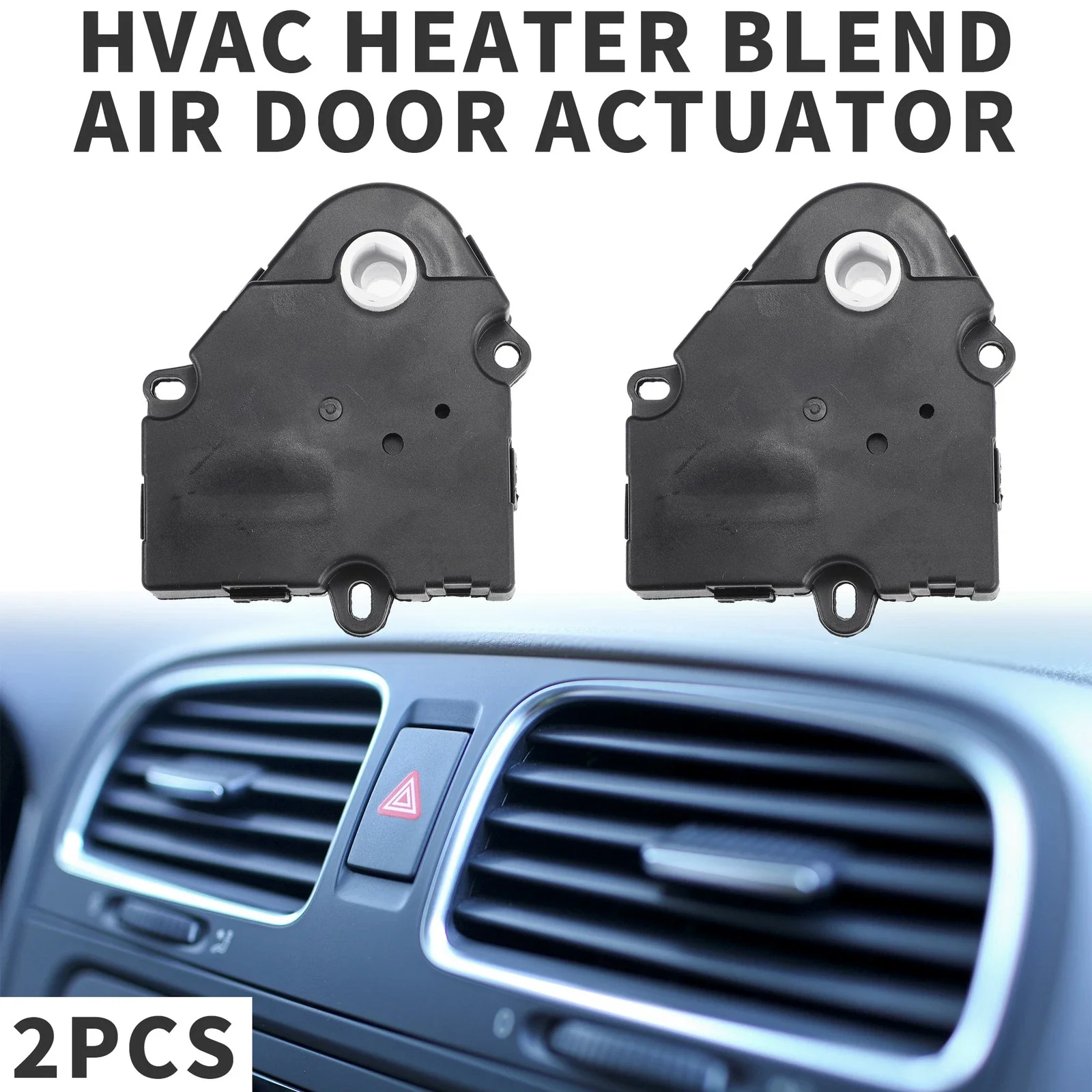2pcs 52474810 HVAC Heater Blend Door Actuator for Chevrolet Silverado 99-02
2pcs 52474810 HVAC Heater Blend Door Actuator for Chevrolet Silverado 99-02