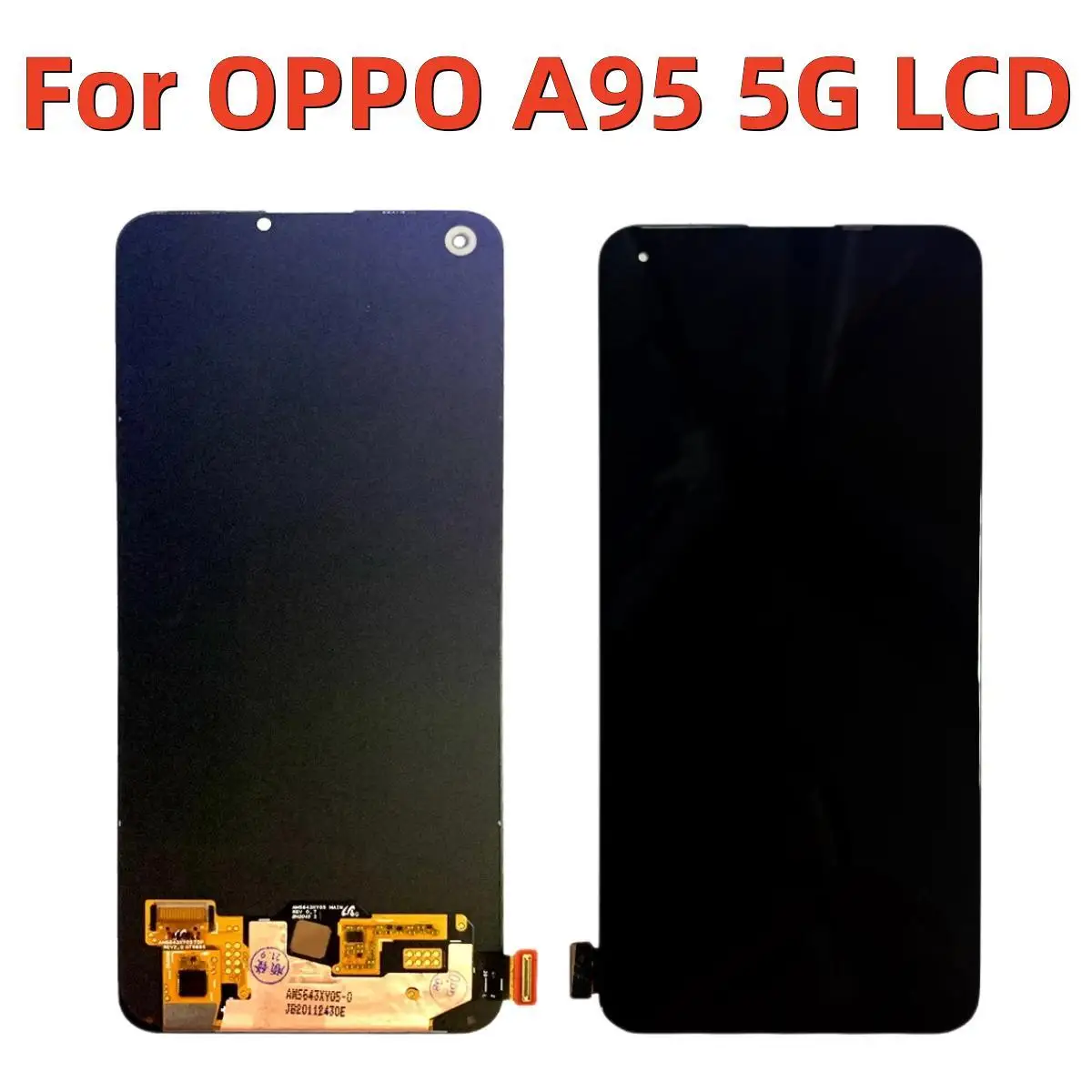 6.43'' OLED For OPPO A95 5G LCD Display Touch Screen Digiziter Assembly For Oppo A95 5G LCD Replacement Parts 100% Tested Ok
6.43'' OLED For OPPO A95 5G LCD Display Touch Screen Digiziter Assembly For Oppo A95 5G LCD Replacement Parts 100% Tested Ok
