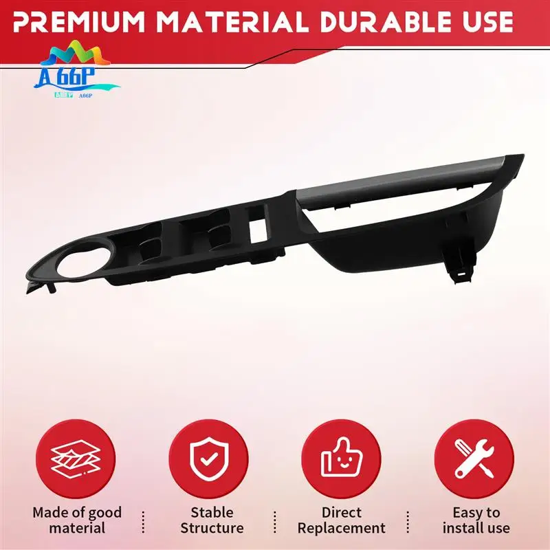 A66P-Car Front Window Switch Lift Panel Door Armrests Panel Tirm For Ford Escape C-Max 2013-2018 LHD
A66P-Car Front Window Switch Lift Panel Door Armrests Panel Tirm For Ford Escape C-Max 2013-2018 LHD