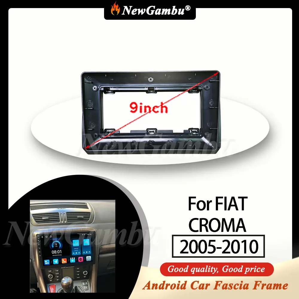 NewGambu 9 Inch Radio Fascia fit For FIAT CROMA 2005-2010 Frame No Cable Trim Panel Audio
NewGambu 9 Inch Radio Fascia fit For FIAT CROMA 2005-2010 Frame No Cable Trim Panel Audio