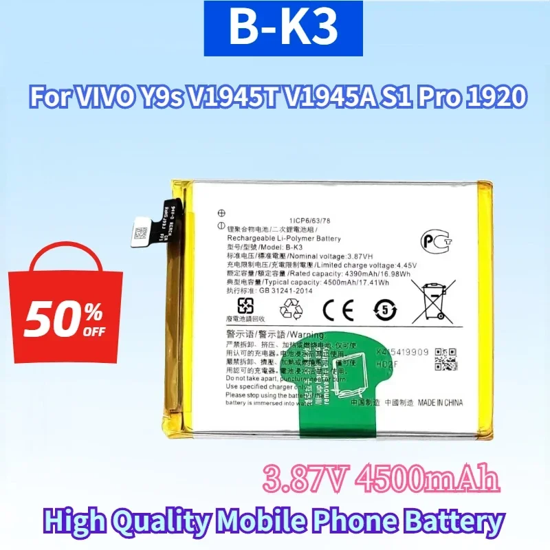 Новый сменный аккумулятор для мобильного телефона B-K3 3,87 В 4500 мАч для VIVO Y9s V1945T V1945A S1 Pro 1920, аккумуляторы для телефонов
Новый сменный аккумулятор для мобильного телефона B-K3 3,87 В 4500 мАч для VIVO Y9s V1945T V1945A S1 Pro 1920, аккумуляторы для телефонов