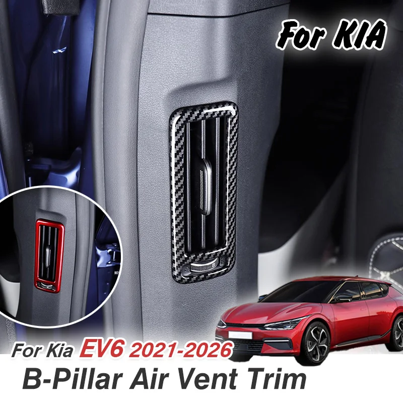 For Kia EV6 2021 2022 2023 2024 2025 2026 Car Accessories Kit B-Pillar Air Vent Decorative Trim Frame protective cover
For Kia EV6 2021 2022 2023 2024 2025 2026 Car Accessories Kit B-Pillar Air Vent Decorative Trim Frame protective cover