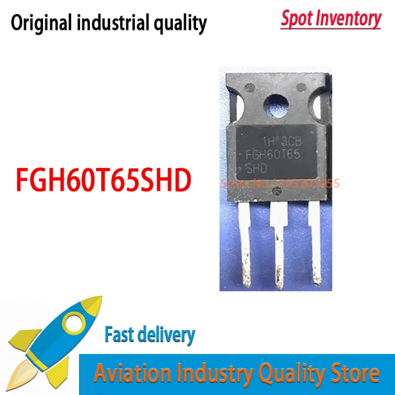 FGH60T65SHD 5-10pcs/lot FGH60T65 TO-247
FGH60T65SHD 5-10pcs/lot FGH60T65 TO-247