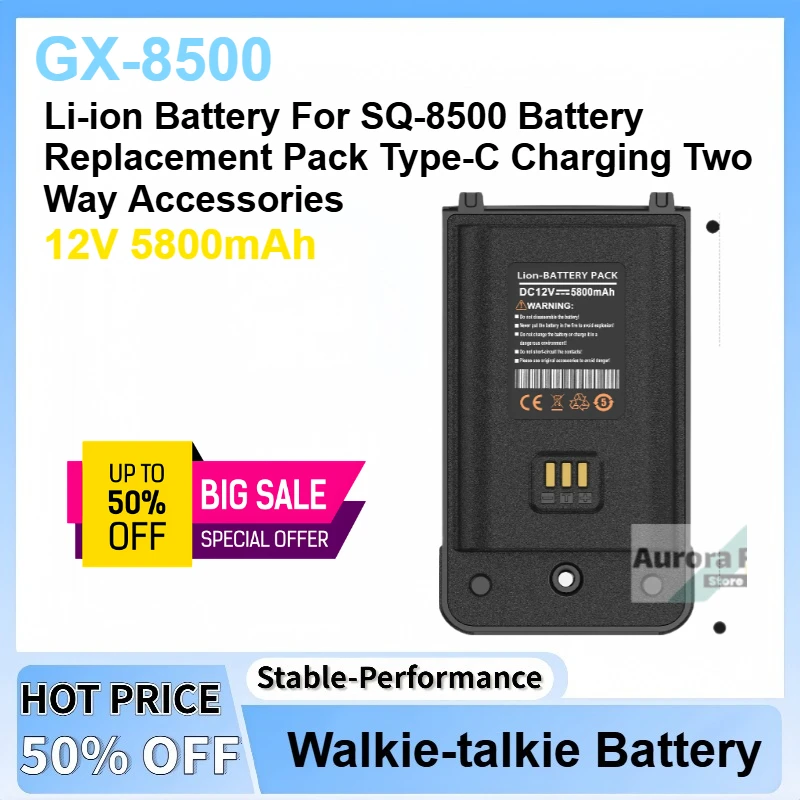 12V 5800mAh Walkie GX-8500 Talkie Li-ion Battery For SQ-8500 Battery Replacement Pack Type-C Charging Two Way Accessories
12V 5800mAh Walkie GX-8500 Talkie Li-ion Battery For SQ-8500 Battery Replacement Pack Type-C Charging Two Way Accessories