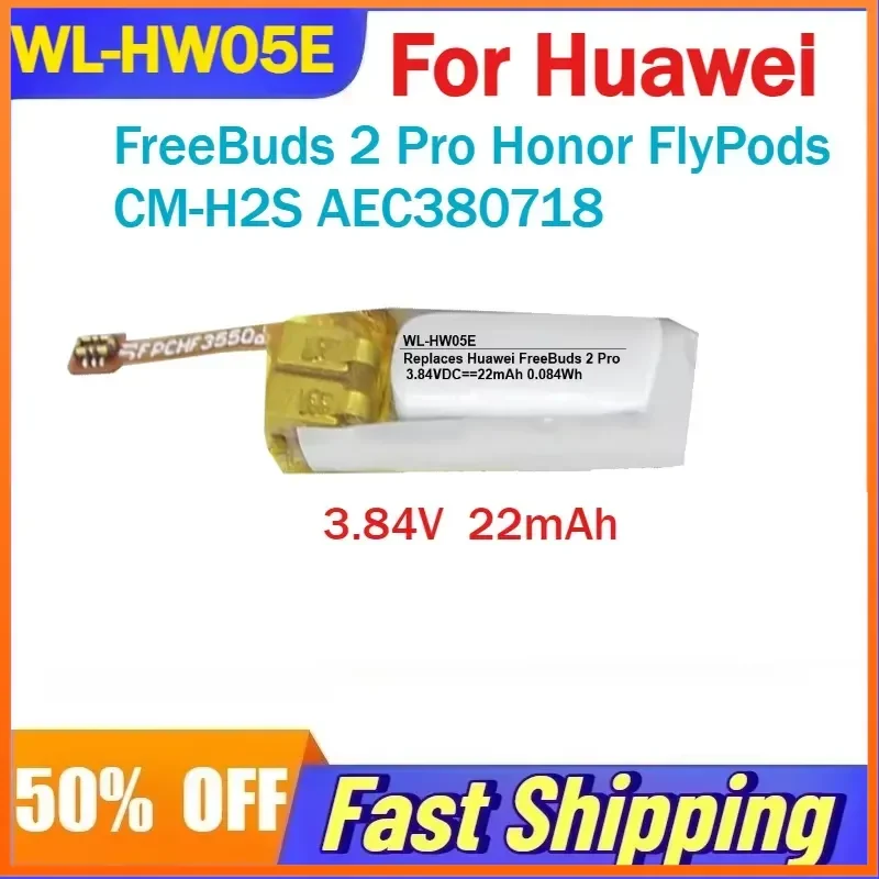 3.84V 22mAh WL-HW05E Battery for Huawei FreeBuds 2 Pro Honor FlyPods CM-H2S Headphone Batteries AEC380718 Accessories
3.84V 22mAh WL-HW05E Battery for Huawei FreeBuds 2 Pro Honor FlyPods CM-H2S Headphone Batteries AEC380718 Accessories