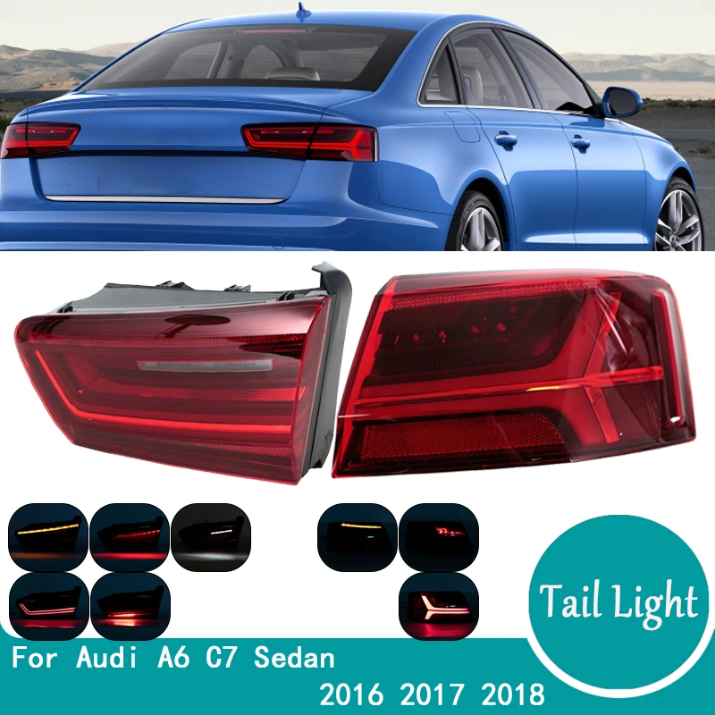 For Audi A6 C7 Sedan 2016 2017 2018 Tail Light Break Light Turn Signal Lamp Driving Light Car Accessories 4G5945093E 4G5945094E
For Audi A6 C7 Sedan 2016 2017 2018 Tail Light Break Light Turn Signal Lamp Driving Light Car Accessories 4G5945093E 4G5945094E