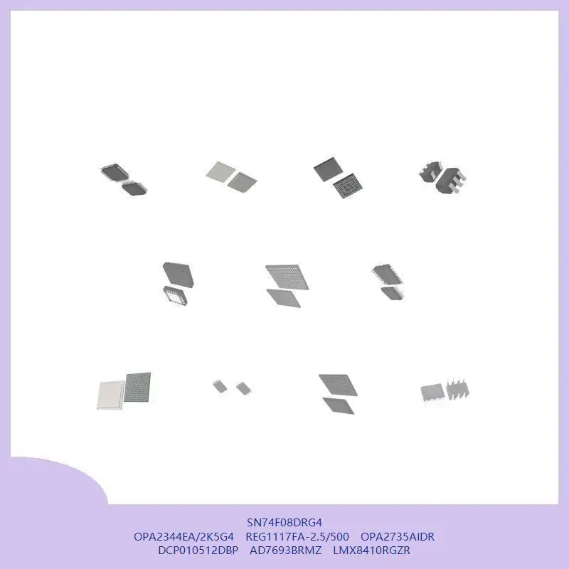 SN74F08DRG4 OPA2344EA/2K5G4 REG1117FA-2.5/500 OPA2735AIDR DCP010512DBP AD7693BRMZ LMX8410RGZR
SN74F08DRG4 OPA2344EA/2K5G4 REG1117FA-2.5/500 OPA2735AIDR DCP010512DBP AD7693BRMZ LMX8410RGZR