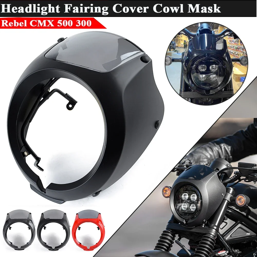 Обтекатель для фар Honda CMX500 CMX300 Rebel CMX 500 300 2017-2023, обтекатель для фар, маска на лобовое стекло
Обтекатель для фар Honda CMX500 CMX300 Rebel CMX 500 300 2017-2023, обтекатель для фар, маска на лобовое стекло
