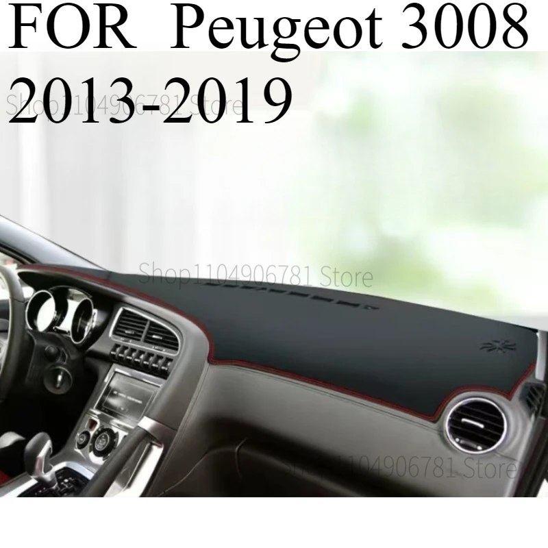 FOR Peugeot 3008 2013-2019 Car Dash Mat Dashmat Dashboard Mat Cover Sun Shade Dash Board Cover Carpet Accessories
FOR Peugeot 3008 2013-2019 Car Dash Mat Dashmat Dashboard Mat Cover Sun Shade Dash Board Cover Carpet Accessories
