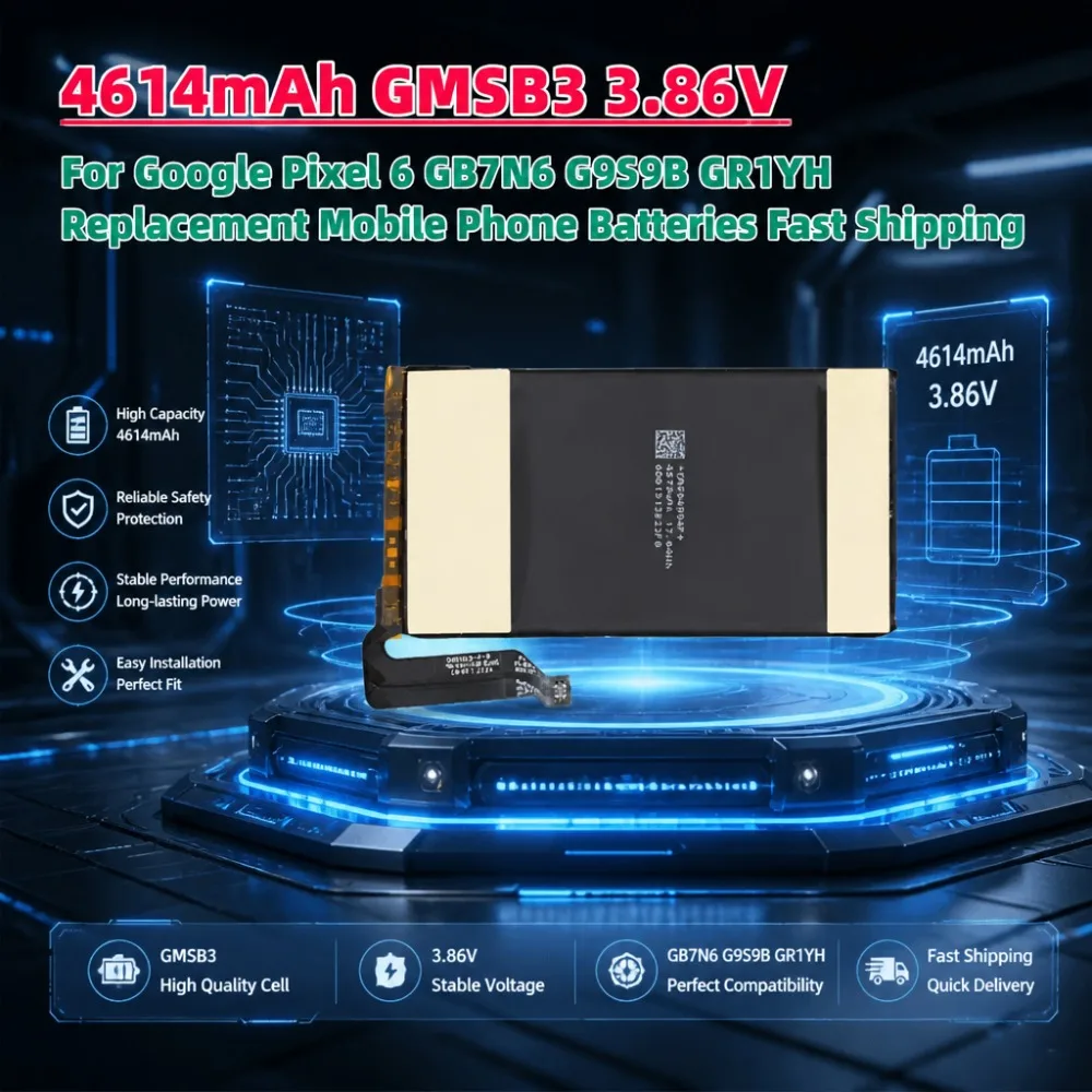 In Stock 4614mAh GMSB3 3.86V Battery for Google Pixel 6 GB7N6 G9S9B GR1YH Replacement Mobile Phone Batteries Fast Shipping
In Stock 4614mAh GMSB3 3.86V Battery for Google Pixel 6 GB7N6 G9S9B GR1YH Replacement Mobile Phone Batteries Fast Shipping