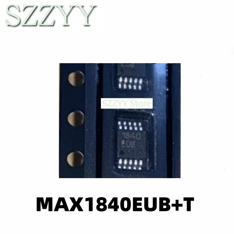 5PCS MAX1840EUB+T 1840EUB MAX1840 MSOP-10
5PCS MAX1840EUB+T 1840EUB MAX1840 MSOP-10