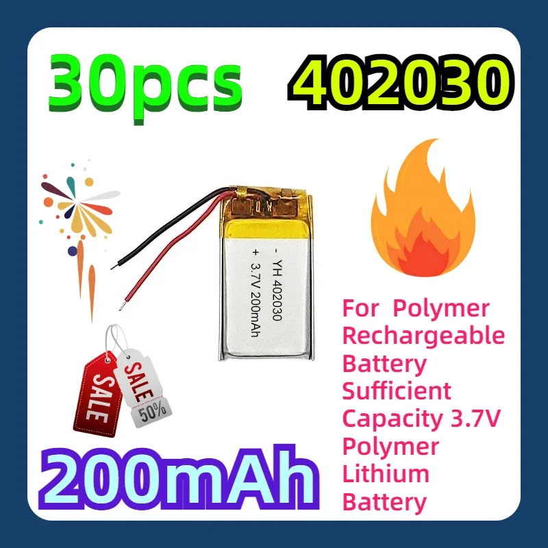 For 402030 Polymer Rechargeable Battery 200mAh Sufficient Capacity 3.7V Polymer Lithium Battery 30pcs
For 402030 Polymer Rechargeable Battery 200mAh Sufficient Capacity 3.7V Polymer Lithium Battery 30pcs
