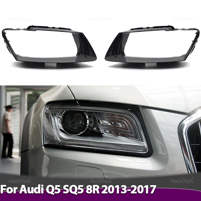 For Audi Q5 SQ5 8R 2013 2014 2015 2016 2017 Headlamps Lens Glass Shell Masks Transparent Lampshade Shade Car Headlight Cover
For Audi Q5 SQ5 8R 2013 2014 2015 2016 2017 Headlamps Lens Glass Shell Masks Transparent Lampshade Shade Car Headlight Cover
