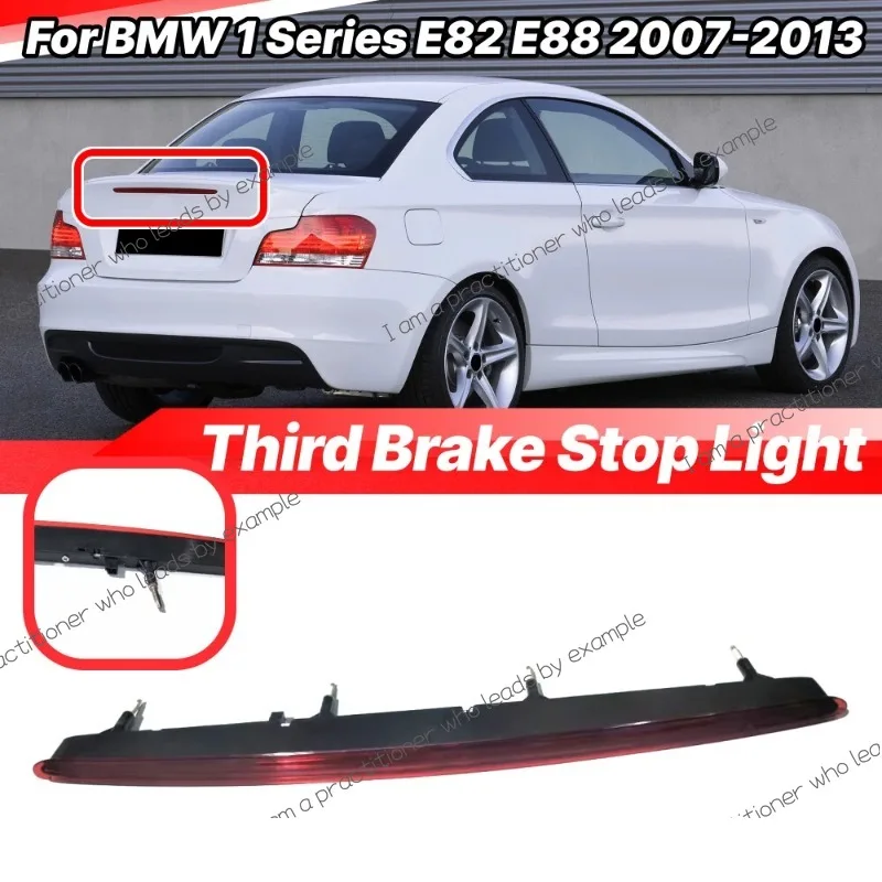 Светодиодный третий стоп-сигнал для BMW E82 E87 E88 1 серии M 128i 135i 2008-2013, сигнальная лампа с высоким креплением 63257164978
Светодиодный третий стоп-сигнал для BMW E82 E87 E88 1 серии M 128i 135i 2008-2013, сигнальная лампа с высоким креплением 63257164978