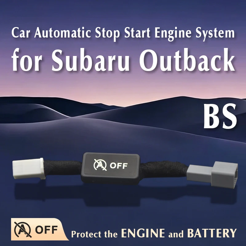 For SUBARU Outback (BS) 2017-2019 Car Automatic Stop Start Engine System Switch Accessories
For SUBARU Outback (BS) 2017-2019 Car Automatic Stop Start Engine System Switch Accessories