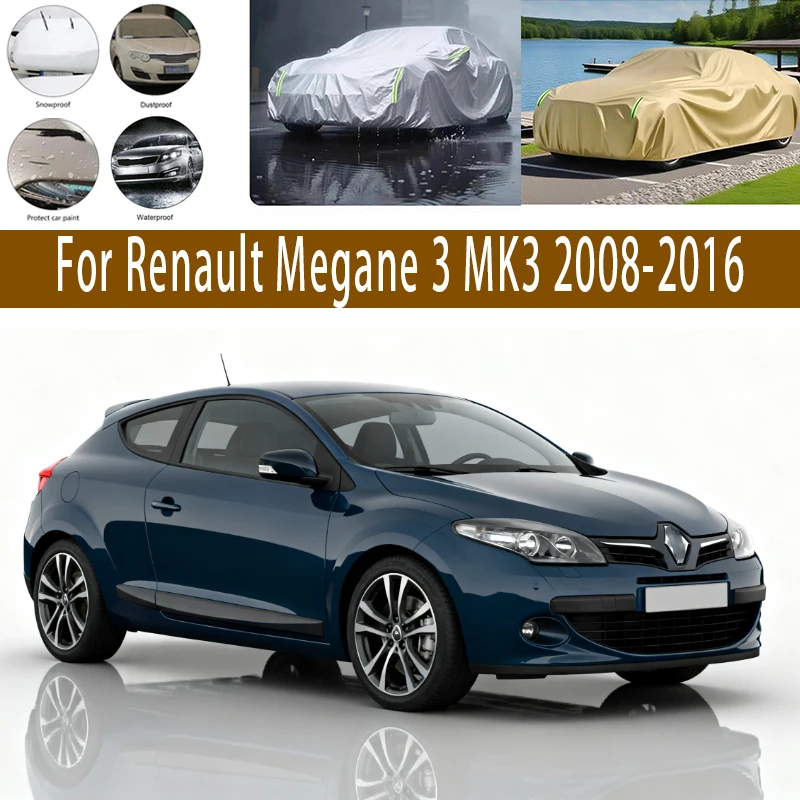 For Renault Megane 3 MK3 2008-2016 Outdoor Protection Full Car Covers Snow Cover Sunshade Waterproof Dustproof Exterior
For Renault Megane 3 MK3 2008-2016 Outdoor Protection Full Car Covers Snow Cover Sunshade Waterproof Dustproof Exterior
