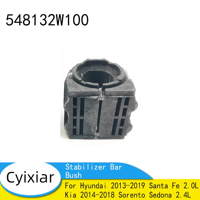 Brand New 548132W100 54813-2W100 Front Stabilizer Bar Bush for Hyundai 2013-2019 Santa Fe 2.0L Kia 2014-2018 Sorento Sedona 2.4L
Brand New 548132W100 54813-2W100 Front Stabilizer Bar Bush for Hyundai 2013-2019 Santa Fe 2.0L Kia 2014-2018 Sorento Sedona 2.4L
