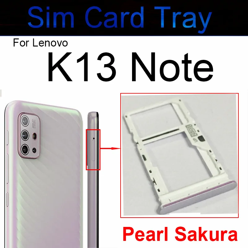 Sim Card Tray For Lenovo K13 Note K13Note PAMS0008RU SIM Card Tray Holder Slot Adapter Micro SD Card Reader Replacement Parts
Sim Card Tray For Lenovo K13 Note K13Note PAMS0008RU SIM Card Tray Holder Slot Adapter Micro SD Card Reader Replacement Parts