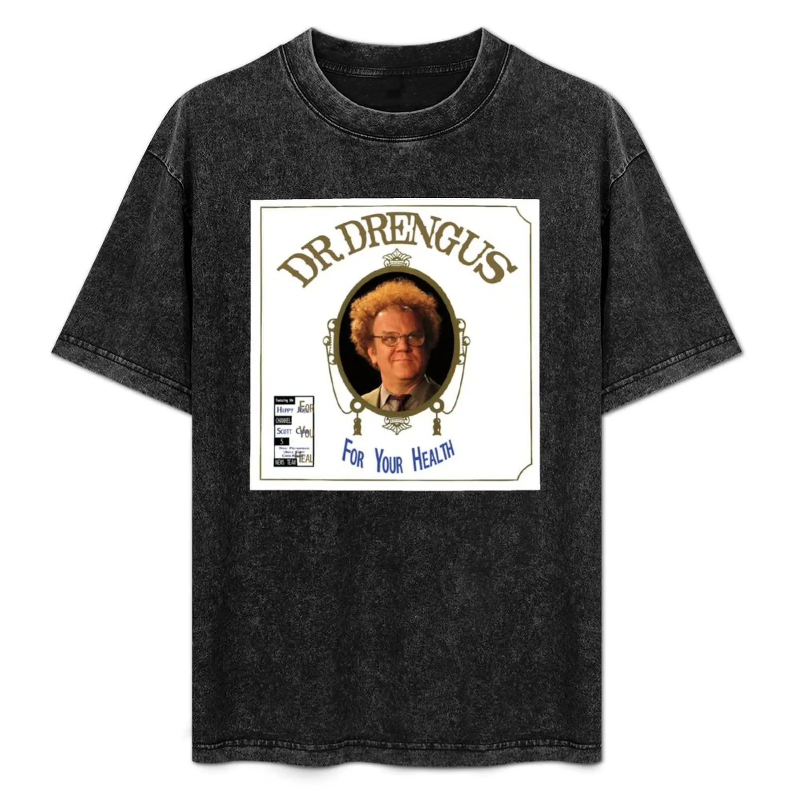 Dr. Drengus: For Your Health T-Shirt Casual Loose Fit Short Sleeve T-Shirt
Dr. Drengus: For Your Health T-Shirt Casual Loose Fit Short Sleeve T-Shirt