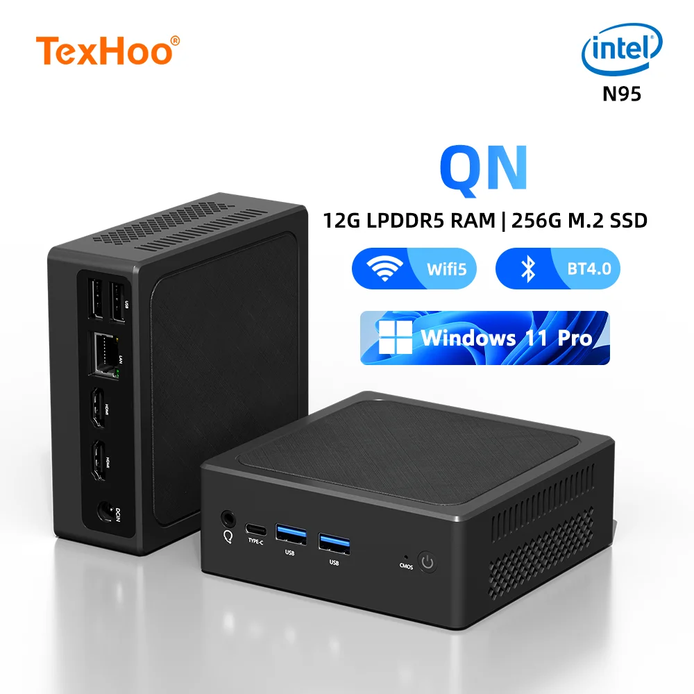 Texhoo Intel N95 MINI PC 12G LPDDR5 256G M.2 NVME SSD WIF5 BT4.0 Windows 11 Pro 3.4GHz Desktop Computers Support Office
Texhoo Intel N95 MINI PC 12G LPDDR5 256G M.2 NVME SSD WIF5 BT4.0 Windows 11 Pro 3.4GHz Desktop Computers Support Office