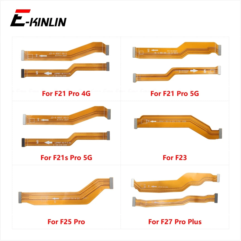 Lcd Main Board Motherboard Connection Flex Cable For OPPO F21 F21s F23 F25 F27 Pro Plus 4G 5G
Lcd Main Board Motherboard Connection Flex Cable For OPPO F21 F21s F23 F25 F27 Pro Plus 4G 5G